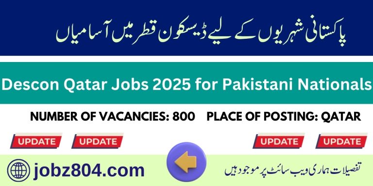 Descon Qatar Jobs 2025 for Pakistani Nationals